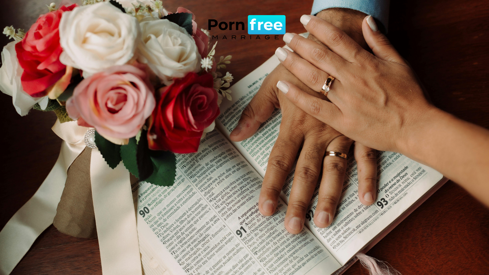 Christian husband and wife holding hands over a Bible after their wedding, symbolizing faith, unity, and hope in overcoming pornography addiction together.